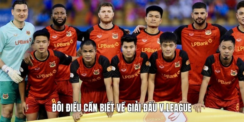 Đôi điều cần biết về giải đấu V.League