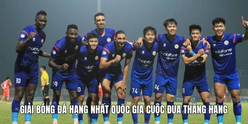 Giải Bóng Đá Hạng Nhất Quốc Gia