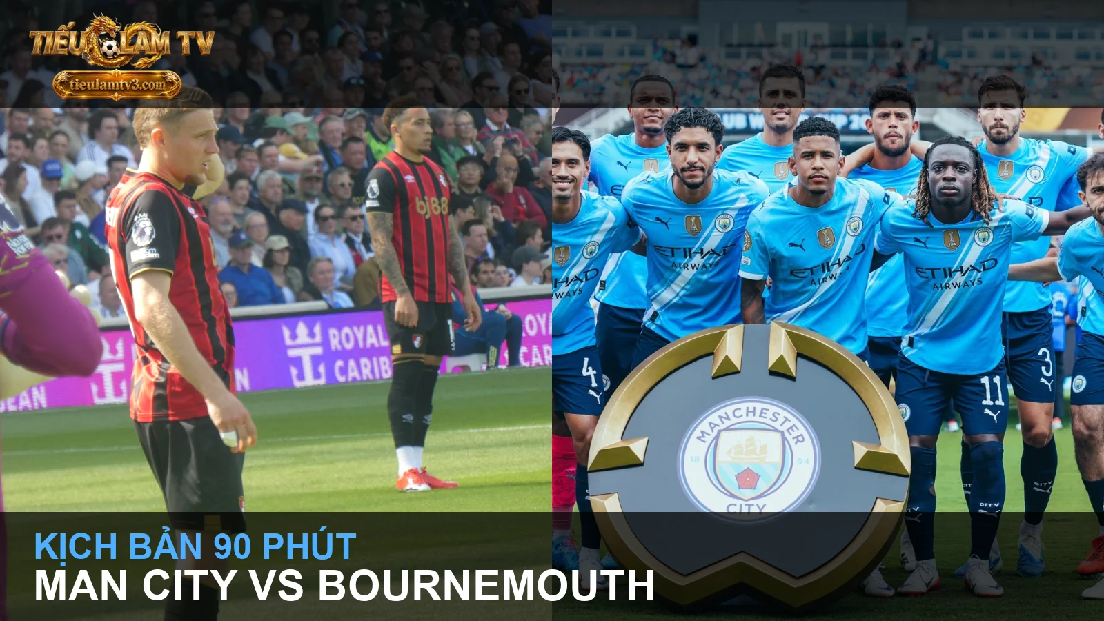 Manchester City và Bournemouth trong ảnh đội bóng thực tế - ảnh trong bài