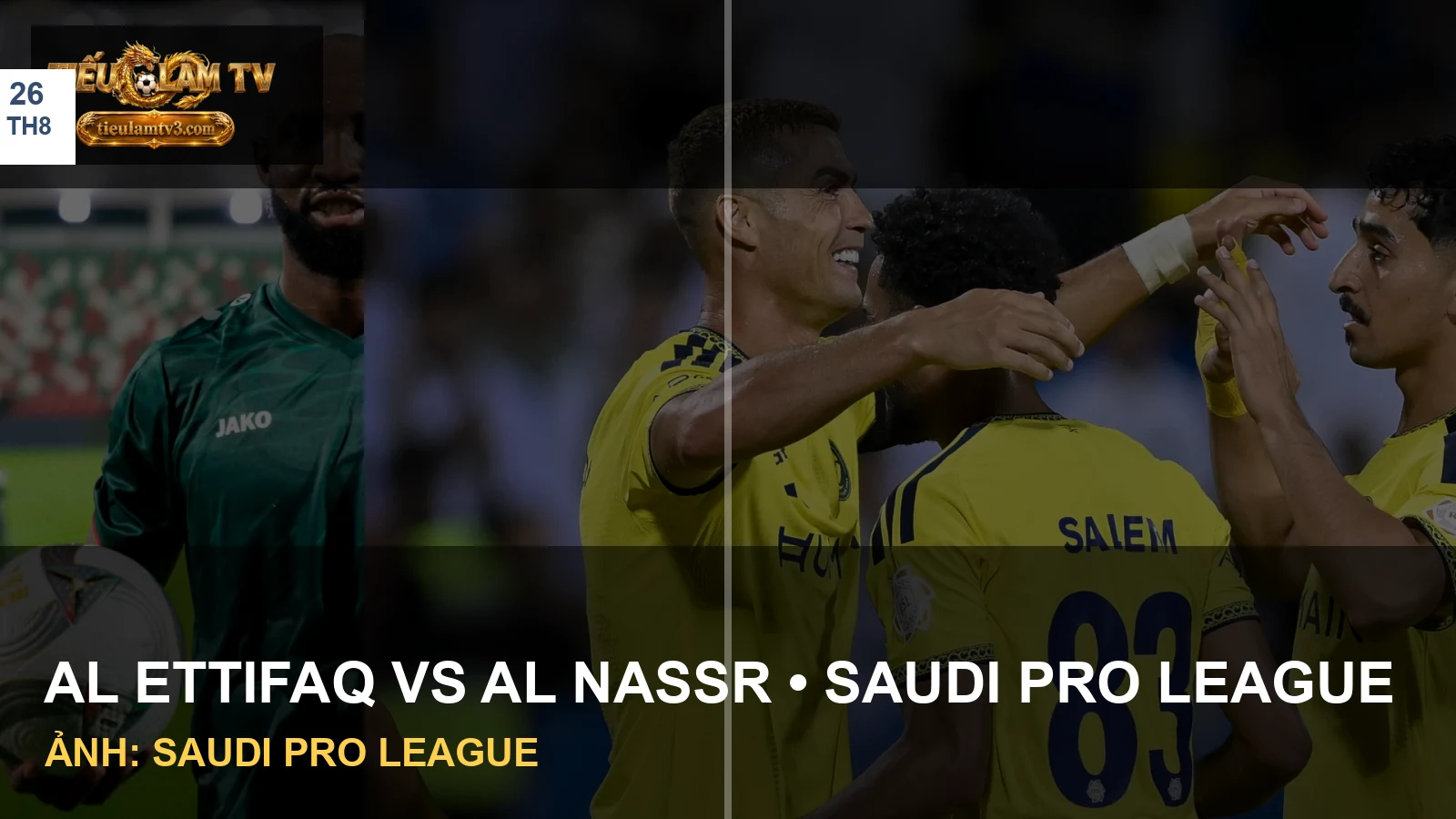 Cristiano Ronaldo của Al Nassr và cầu thủ Al Ettifaq