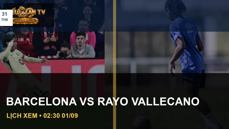 Ảnh cầu thủ hai đội trước trận Barcelona vs Rayo Vallecano