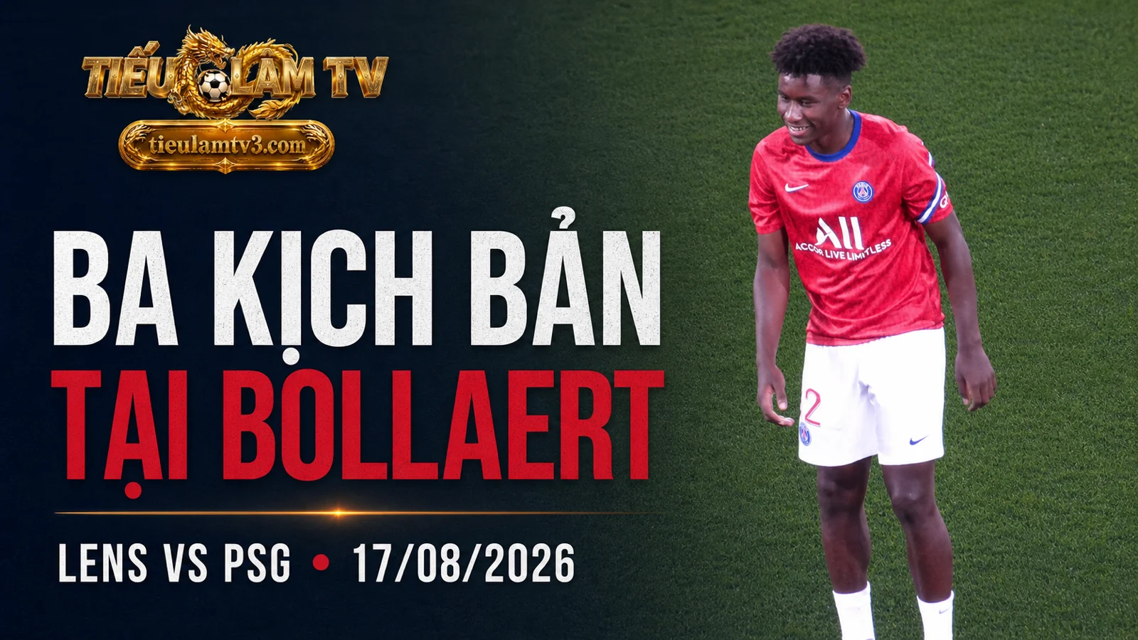 Ba kịch bản trận Lens vs PSG tại Bollaert