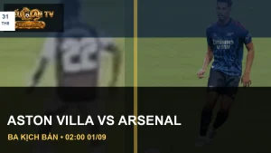 Ảnh cầu thủ hai đội trước trận Aston Villa vs Arsenal