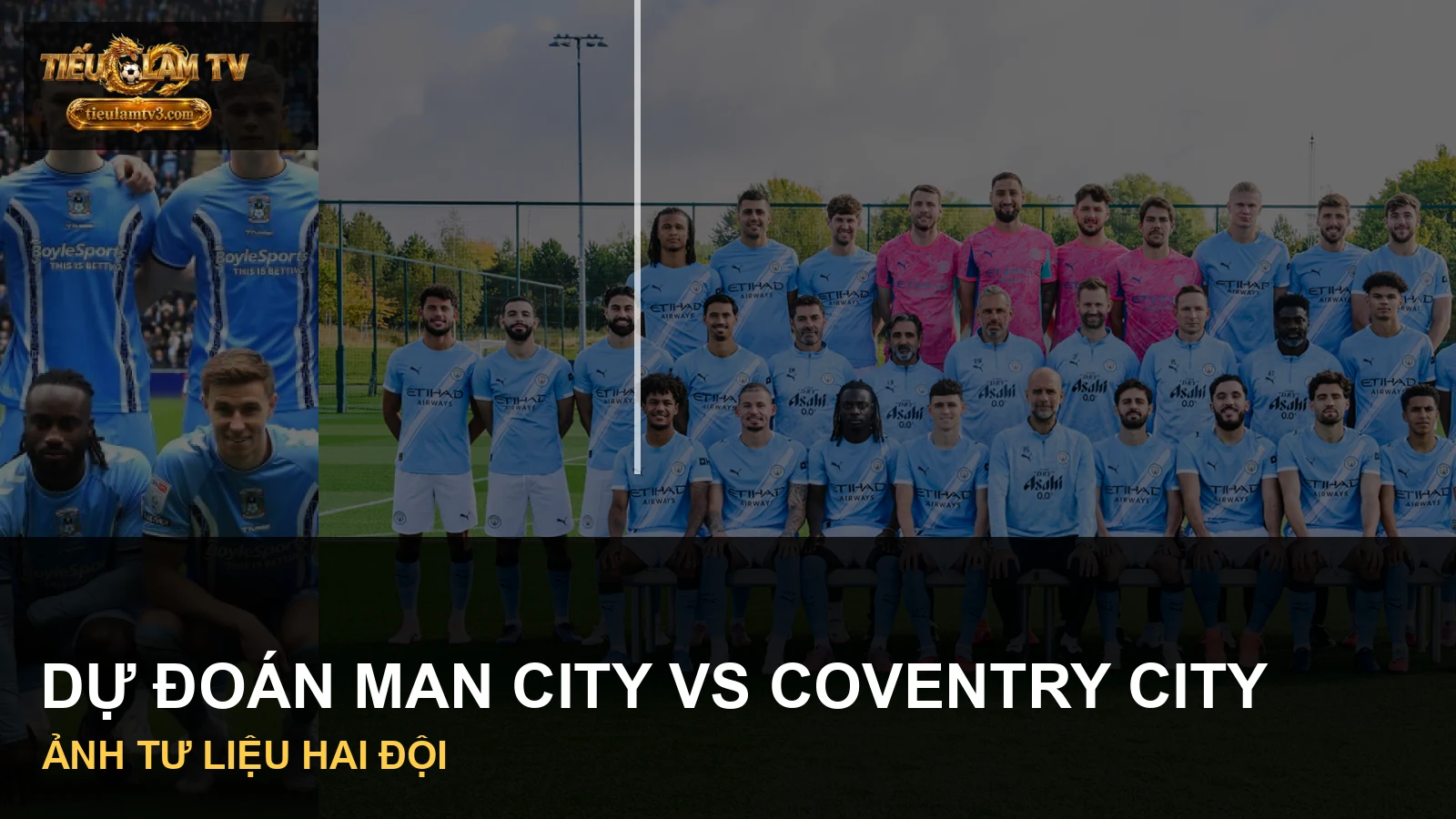 Hình ảnh đội Manchester City và Coventry City trong tư liệu trận đấu