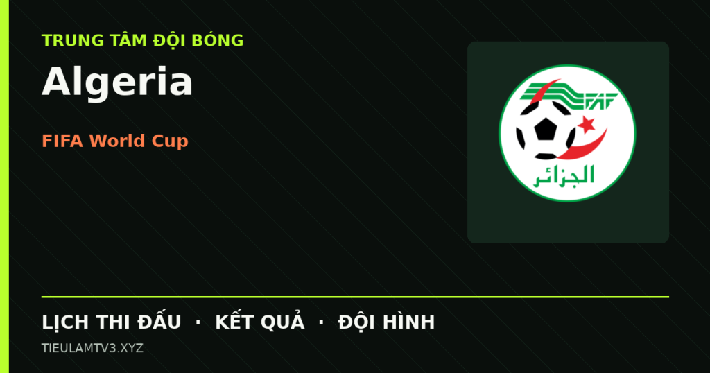 Đồ họa bóng đá Algeria tại FIFA World Cup