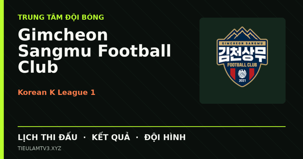 Đồ họa bóng đá Gimcheon Sangmu Football Club tại Korean K League 1